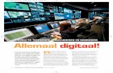 Allemaal digitaal! Digitale tv: technieken, mogelijkheden en aanbieders.
