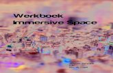 Werkboek Immersive Space definitief