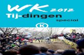 Tij-dingen special WK cyclocross 2012