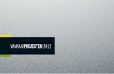 Vankan Projecten | Uitgave 2012