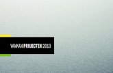 Vankan Projecten | Uitgave 2013