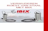 IBIX® effectief verwijderen verf en roest van staal