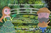 Blanche & The Impressionists (Dutch Version)