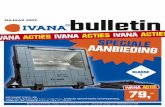 Ivana Bulletin | Najaar 2009 Acties