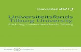 Jaarverslag Universiteitsfonds Tilburg University 2013