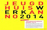 DOSSIER - Jeugdhuiswerk Anno 2014