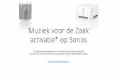 2015 handleiding | Muziek voor de Zaak activatie op Sonos