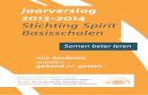 Jaarverslag '13-'14 Stichting Spirit Basisscholen