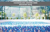Presentation artistic work Alexandre Dang in Dutch