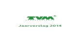 Jaarverslag TVM verzekeringen 2014