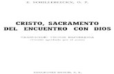 SCHILLEBEECKX, E. - Cristo Sacramento del encuentro con Dios.pdf