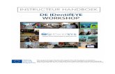 INSTRUCTEUR HANDBOEK - DE IDentifEYE WORKSHOP
