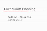 Curriculum Planning Fulltime - 2Ls & 3Ls Spring 2016.