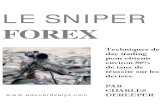 Dereeper Le Sniper Forex