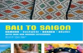 Bali to Saigon: Komodo, Sulawesi, Borneo, Brunei