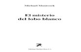 Moor Cock , Michael - Serie Elric - 3 - El Misterio Del Lobo Blanco