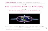 Boek 'een spiritueel licht op schepping' deel 2, 'de torus als kompas voor de spiritueel zelfmeester