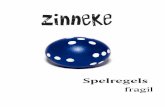 Zinneke 2015-2016 : Spelregels