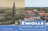 Zwolle jaren later
