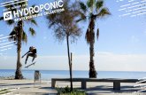 Hydroponic Skateboarding - Spring/ Summer 2016