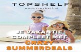 Topshelf crazy summerdeals