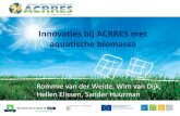 Innovaties bij ACRRES met aquatische biomassa