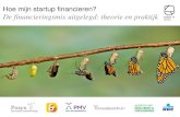 Startup Financiering: de financieringsmix uitgelegd