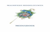 Magnifieke Middeleeuwen: Mediaboek