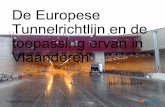 De Europese Tunnelrichtlijn en de toepassing ervan in Vlaanderen