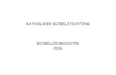 KATHOLIEKE BIJBELSTICHTING BIJBELLEESROOSTER 2016