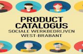 Productcatalogus Sociale Werkbedrijven West-Brabant