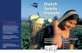 Dutch Seeds Debate