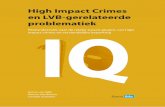 High Impact Crimes en LVB-gerelateerde problematiek