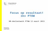 Focus op resultaat ikv Plaats- en Tijdsonafhankelijk werken HR ...