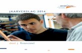 JAARVERSLAG 2014 deel 3 financieel