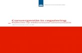 Convergentie in regulering: Reflecties op elektronische communicatie