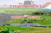 Thuis West, Oost Best