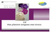 I l8 hoe planten omgaan met stress   michel haring