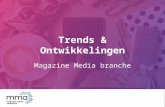 Trends en ontwikkelingen magazine media branche