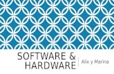 Software & hardware, Alix y Marina
