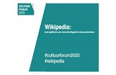 Cultuurforum 2016 Wikipedia: Een platform om levend erfgoed te documenteren 2