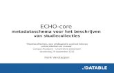 ECHO-core: metadataschema voor het beschrijven van studiecollecties