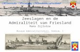 Zeeslagen en de admiraliteit van Friesland
