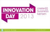 Innovation Day 2013  Wake-Up Call door Jan-Henk Bouman en Wim van Rooijen