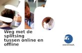 GAUC presentatie - Michel Vennema - Weg met de splitsing tussen online en offline