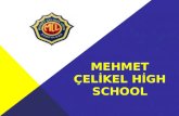 Mehmet Çeli̇kel High school presentation
