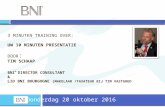 BNI Training: Hoe 10 minuten voor te bereiden 20-10-2016