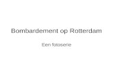 Bombardement Op Rotterdam