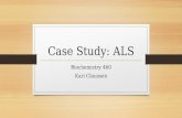 ALS case study