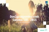 Doelgroeponderzoek sanoma sbs 2015